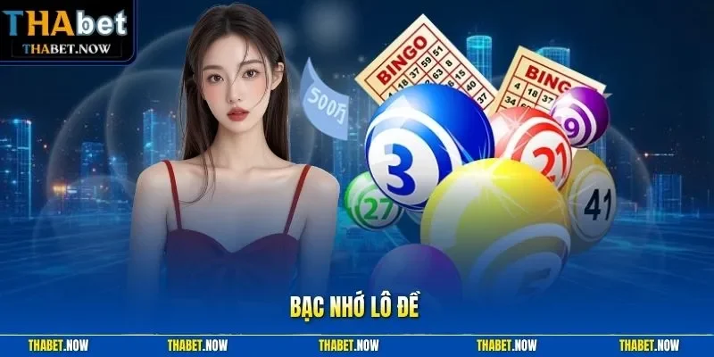 Bạc nhớ lô đề
