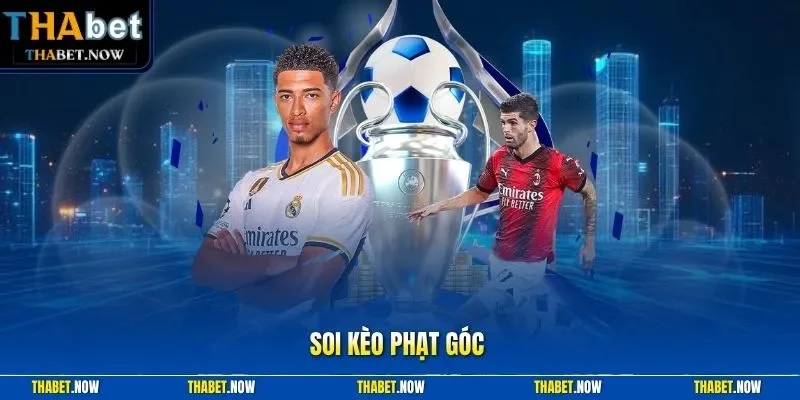 Soi kèo phạt góc